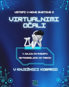 Plakat za uporabo VR očal v Knjižnici Kobarid